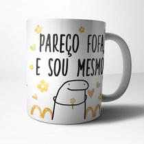 Caneca Cerâmica Pareço Fofa Caneca Cerâmica Pareço Fofa