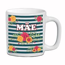 Caneca Cerâmica Presente Dia Das Mães Mamãe Amor Escolha Os Modelos