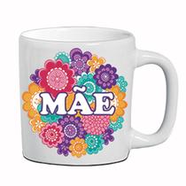 Caneca Cerâmica Presente Dia Das Mães Mamãe Amor Escolha Os Modelos