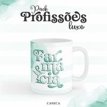 Caneca Cerâmica Profissão Luxo Farmácia Mod. 02 Caneca Cerâmica Profissão Luxo Farmácia Mod. 02