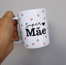 Caneca Cerâmica SUPER MÃE Caneca Cerâmica SUPER MÃE