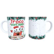 Caneca cerâmica Troco gente chata por Panetone!