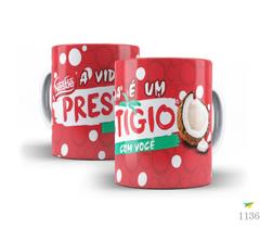 Caneca chocolate, a vida é um prestígio com você