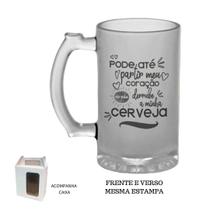 Caneca Chopp Jateada Pode até partir meu coração, só não Caneca Chopp Jateada Pode até partir meu coração, só não