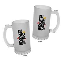 Caneca Chopp Vidro 475ml Eu não sou obrigada Engraçadas Caneca Chopp Vidro 475ml Eu não sou obrigada Engraçadas