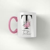 Caneca com alça e interior rosa nome Tati Caneca com alça e interior rosa nome Tati