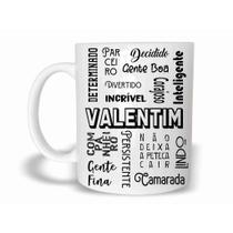 Caneca Com Nome Valentim de Plástico Rígido