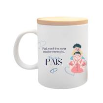 Caneca com Tampa Dia dos Pais - Meu Exemplo