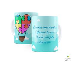 Caneca com tema Autismo, É apenas uma maneira diferente...