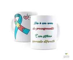 Caneca com tema Autismo, Não é um erro de processamento...