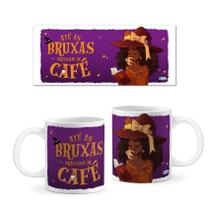 Caneca Criativa Até as Bruxas Precisam de Café - Cerâmica 325ml - Vários Modelos de Bruxinha