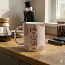Caneca Cristã O Seu Deus Estará Com Você Por Onde Você Andar Caneca Cristã O Seu Deus Estará Com Você Por Onde Você Andar