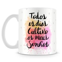 Caneca Cultivo Meus Sonhos - Cerâmica 325ml Caneca Cultivo Meus Sonhos - Cerâmica 325ml
