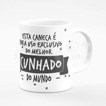 Caneca cunhado uso exclusivo do melhor cunhado 325ml Caneca Branca Personalizada