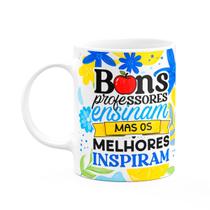 Caneca da Professora - Os melhores inspiram - Branca M3 Caneca da Professora - Os melhores inspiram - Branca M3