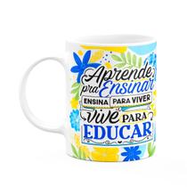 Caneca da Professora - Vive para educar - Branca M3