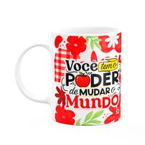 Caneca da Professora - Você tem o poder de mudar o mundo M2 Caneca da Professora - Você tem o poder de mudar o mundo M2