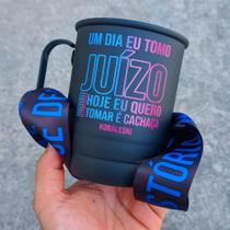 Caneca de alumínio 500ml com tirante personalizado - Um dia eu tomo juízo