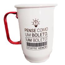 Caneca de alumínio branca 600 ml pense como um boleto Caneca de alumínio branca 600 ml pense como um boleto
