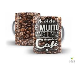 Caneca de café, A vida é muito mais linda depois do café