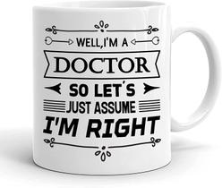 Caneca de café Ceramic Well, eu sou um médico, então vamos supor que 325 ml