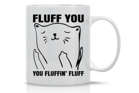 Caneca de café Crazy Bros Tees Fluff You, You Fluffin Fluff 325 ml