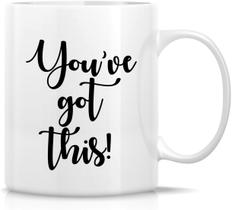 Caneca de café em cerâmica Você tem isso! Citação motivacional 350mL