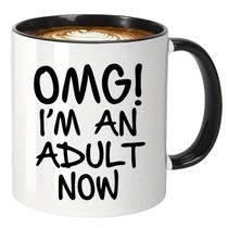 Caneca de café Funny Ceramic OMG! Eu sou um adulto agora” Citação 350mL