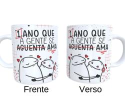 Caneca de Ceramica - 1 ano que a gente se aguenta-ama - Flork namorados