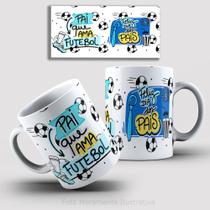Caneca de Cerâmica Dia dos Pais "Pai que Ama Futebol"