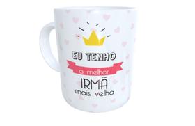 Caneca de cerâmica eu tenho a melhor irmã mais velha família