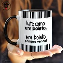Caneca de Cerâmica Lute com um Boleto Caneca de Cerâmica Lute com um Boleto
