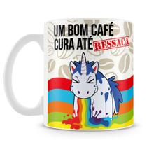 Caneca de Cerâmica Personalizada Unicórnio com Frase Divertida - Um Bom Café Cura Até Ressaca