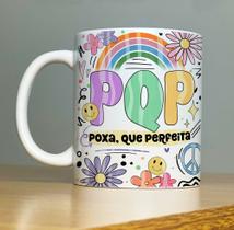 Caneca de Cerâmica- PQP Poxa que perfeita!