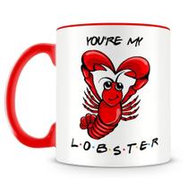Caneca de Cerâmica 'You're My Lobster' - Presente para Fãs de Friends Caneca de Cerâmica 'You're My Lobster' - Presente para Fãs de Friends