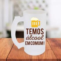 Caneca De Chopp Jateada Personalizada Temos Álcool Em Comum Frase Engraçada- MEGA OFERTA!