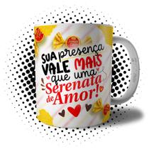 Caneca de Páscoa Sua Presença Vale Mais Que Uma Serenata de Amor - Presente Casal de Namorados