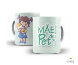 Caneca de polímero Dia das Mães - Mãe de Pet