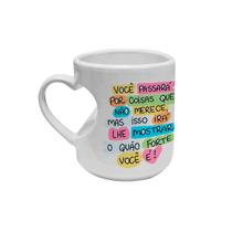 Caneca de Porcelana Alça Coração Frase Motivacional Força Caneca de Porcelana Alça Coração Frase Motivacional Força