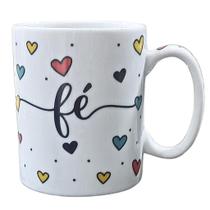 Caneca de Porcelana Decorada de 300ml - FÉ Caneca de Porcelana Decorada de 300ml - FÉ