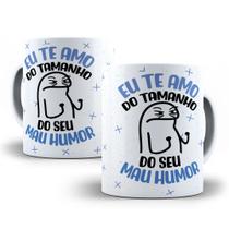 Caneca de Porcelana Meme flork Eu te amo do tamanho do seu Mau Humor