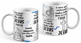 Caneca de Porcelana Nas Horas Escuras Da Vida Jesus Está Lá 325-ML
