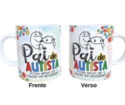 Caneca de Porcelana - Pai de Autista - Dia dos Pais presente