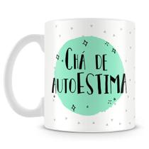 Caneca de Porcelana Personalizada com Frase Divertida - Chá de Autoestima Caneca de Porcelana Personalizada com Frase Divertida - Chá de Autoestima