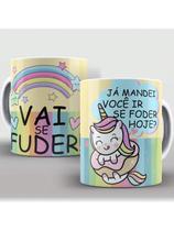 Caneca de Porcelana Personalizada Unicórnio Malcriado Vai se fuder 325ml Caneca de Porcelana Personalizada Unicórnio Malcriado Vai se fuder 325ml