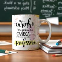 Caneca de Porcelana Presente Professora Caneca de Porcelana Presente Professora