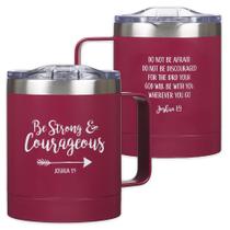 Caneca de viagem Christian Art Gifts Be Strong & Courageous 325 ml