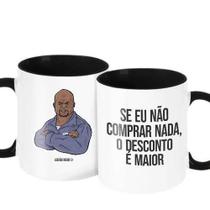 Caneca Decorativa Divertida - Não Comprar Desconto É Maior