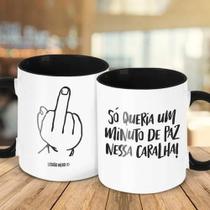 Caneca Decorativa Divertida - Só Queria Um Minuto De Paz Caneca Decorativa Divertida - Só Queria Um Minuto De Paz