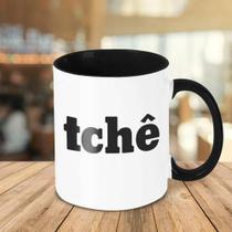 Caneca Decorativa Divertida - Tchê